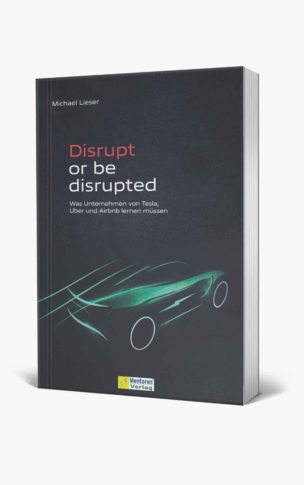 Was ist Disruption? Spannende Antworten auf eine spannende Frage