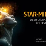 Star-Mindset: Das Buch für Unternehmer