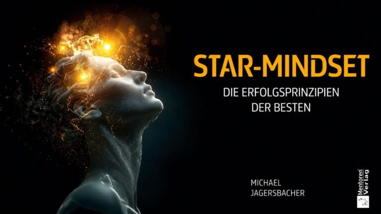 Star-Mindset: Das Buch für Unternehmer